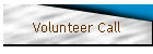 Volunteer Call